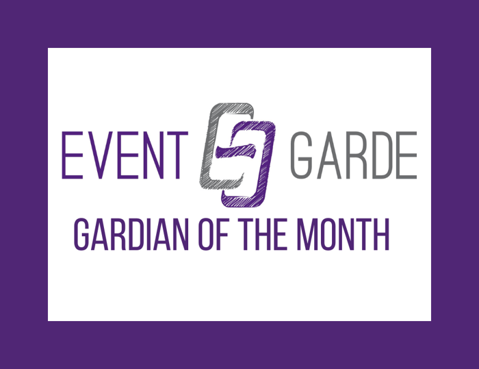 Event Garde Gardian of the Month 
