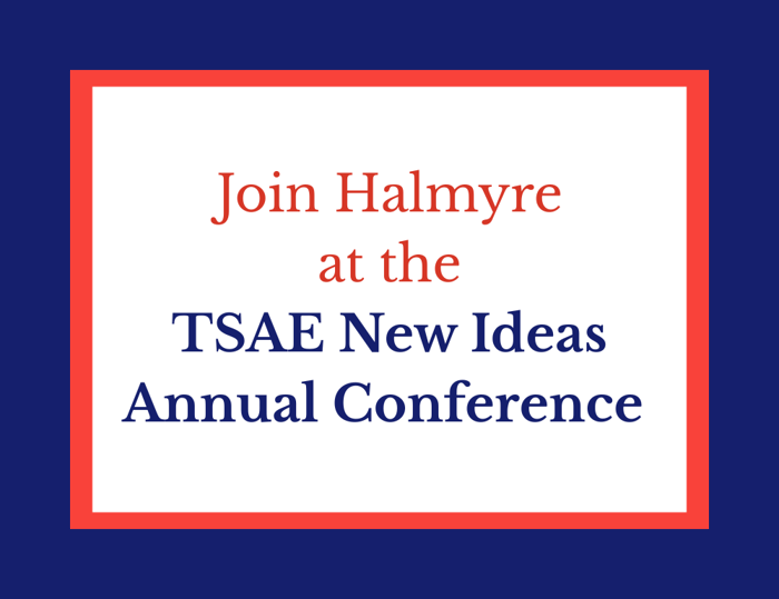 Join Halmyre at the TSAE New Ideas Annual Conference