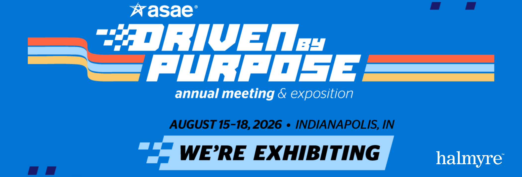 Halmyre is exhibiting at the 2026 ASAE Annual Meeting & Exposition