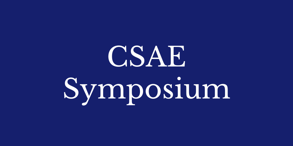 CSAE Symposium Feb 23 to 24 2023